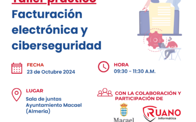 Diputación Almería junto a Ruano, explicación sobre la facturación electrónica y la ciberseguridad. Taller de Macael